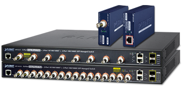 PLANET Long Reach PoE Solution includes coaxial switches, coaxial / UTP injectors and extenders